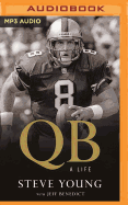 Qb: My Life Behind the Spiral