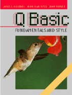 QBASIC Fundamentals and Style with an Introduction to Microsoft Visual Basic for Windows
