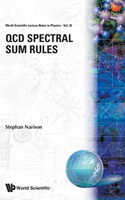 QCD Spectrum Sum Rules (V26) - Narison S