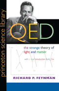 Qed: The Strange Theory of Light and Matter