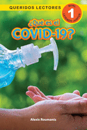?Qu? es el COVID-19? Queridos Lectores (Nivel 1)