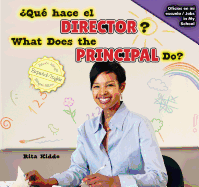 ?Qu? Hace El Director? / What Does the Principal Do? - de la Vega, Eida (Translated by), and Kidde, Rita