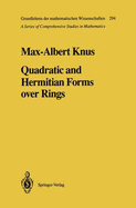 Quadratic and Hermitian Forms Over Rings