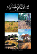 Quail Habitat Management: Notes from 40 Years in the Field