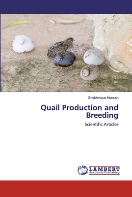 Quail Production and Breeding - Hussen, Shekhmous