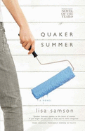 Quaker Summer - Samson, Lisa