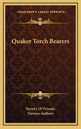 Quaker Torch Bearers
