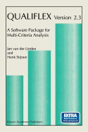 Qualiflex Version 2.3: A Software Package for Multi-Criteria Analysis