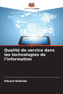 Qualit? de service dans les technologies de l'information