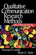 Qualitative Communication Research Methods