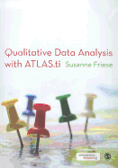 Qualitative Data Analysis with ATLAS.ti