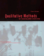 Qualitative Methods for Reasoning Under Uncertainty