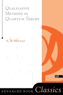 Qualitative Methods in Quantum Theory