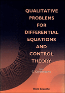 Qualitative Problems for Differential Equations and Control Theory