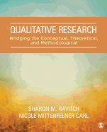 Qualitative Research: Bridging the Conceptual, Theoretical, and Methodological