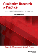 Qualitative Research in Practice: Examples for Discussion and Analysis