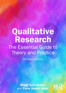 Qualitative Research: The Essential Guide to Theory and Practice