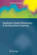 Qualitative Spatial Abstraction in Reinforcement Learning