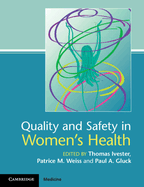 Quality and Safety in Women's Health