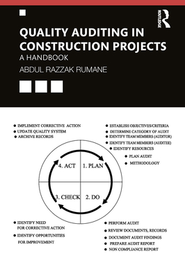 Quality Auditing in Construction Projects: A Handbook - Rumane, Abdul Razzak