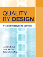 Quality by Design: A Clinical Microsystems Approach