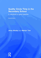 Quality Circle Time in the Secondary School: A Handbook of Good Practice