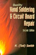 Quality Hand Soldering and Circuit Board Repair, 2e