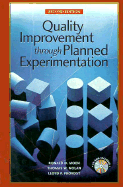 Quality Improvement Through Planned Experimentation