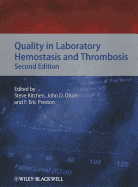 Quality in Laboratory Hemostasis and Thrombosis