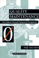 Quality Maintenance