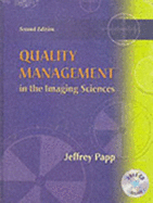 Quality Management in the Imaging Sciences