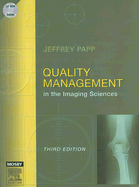 Quality Management in the Imaging Sciences