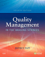 Quality Management in the Imaging Sciences