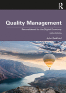 Quality Management: Reconsidered for the Digital Economy