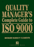 Quality Manager's Complete Guide to ISO 9000