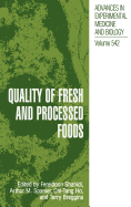 Quality of Fresh and Processed Foods