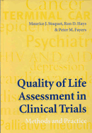Quality of Life Assessment in Clinical Trials: Methods and Practice