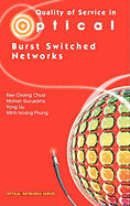 Quality of Service in Optical Burst Switched Networks