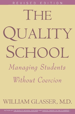 Quality School Ri - Glasser, William