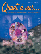 Quant a Moi...: Temoignages Des Francais Et Des Francophones
