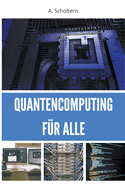 Quantencomputing f?r Alle