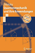 Quantenmechanik Und Ihre Anwendungen