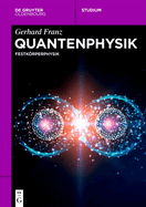 Quantenphysik: Festk�rperphysik