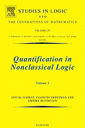 Quantification in Nonclassical Logic: Volume 153