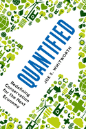 Quantified: Redefining Conservation for the Next Economy