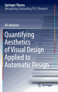 Quantifying Aesthetics of Visual Design Applied to Automatic Design