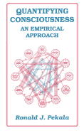 Quantifying Consciousness: An Empirical Approach