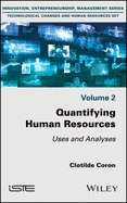 Quantifying Human Resources: Uses and Analyses
