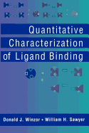 Quantitative Characterization of Ligand Binding