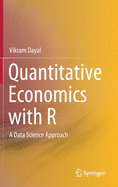 Quantitative Economics with R: A Data Science Approach